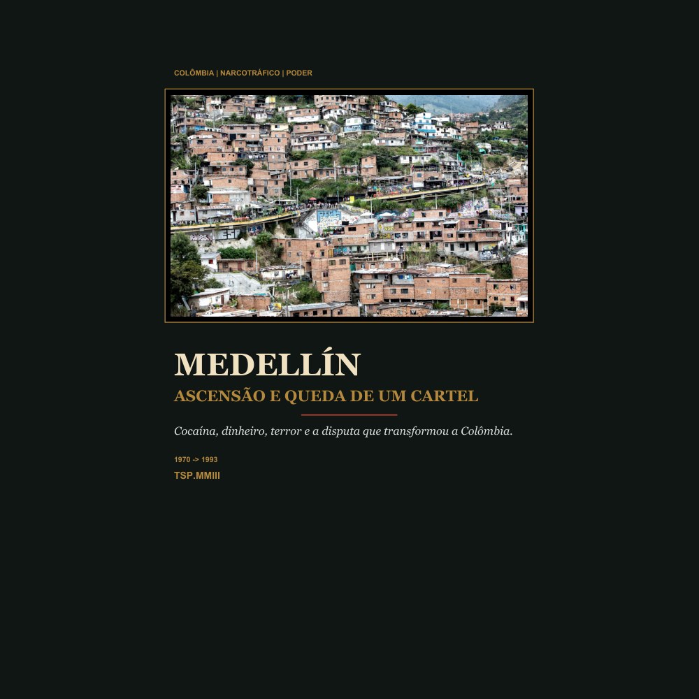Capa do e-book Medellín: Ascensão e Queda de um Cartel