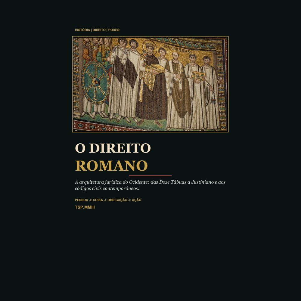 Capa do e-book O Direito Romano: A Arquitetura Jurídica do Ocidente